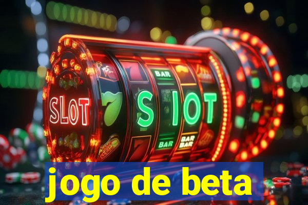 jogo de beta