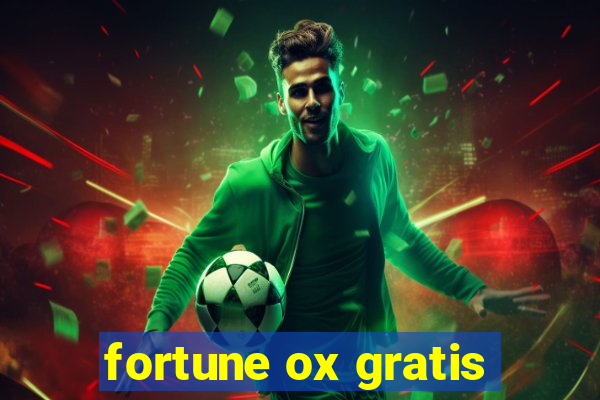 fortune ox gratis