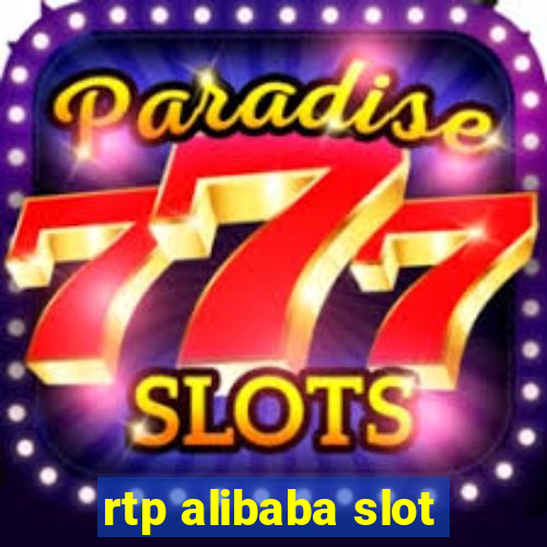 rtp alibaba slot