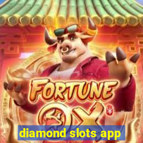 diamond slots app