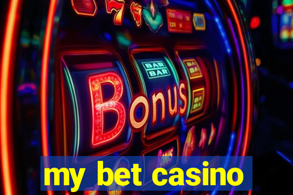 my bet casino