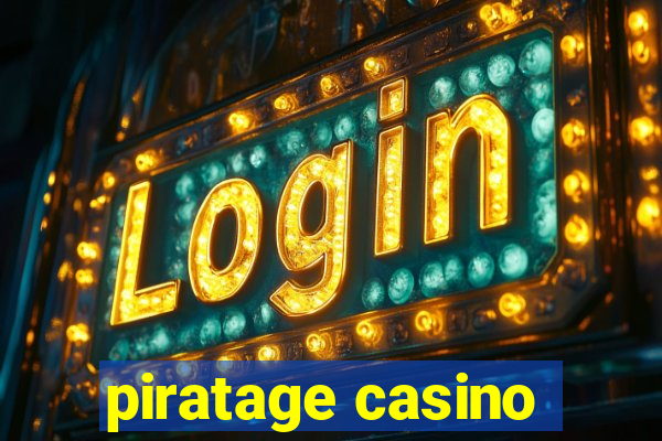 piratage casino