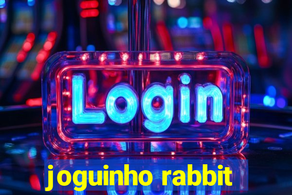 joguinho rabbit