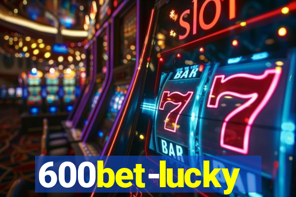 600bet-lucky