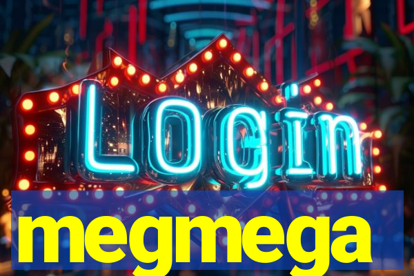 megmega