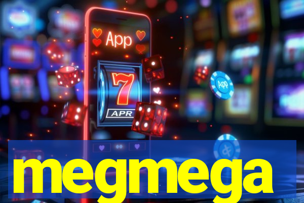 megmega