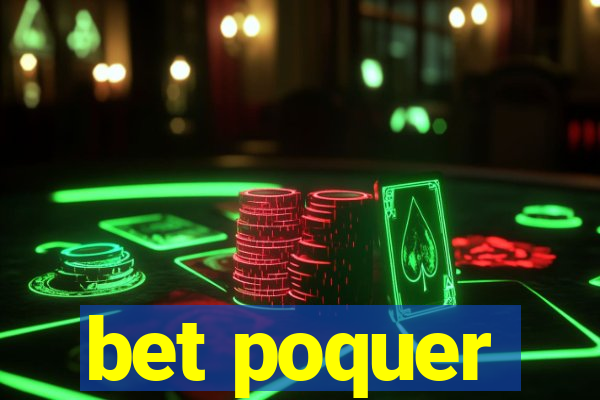 bet poquer