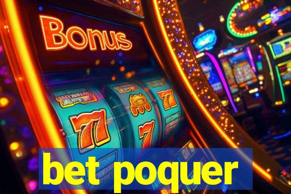 bet poquer