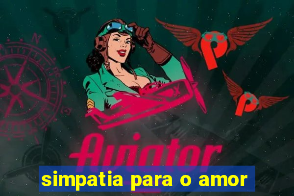 simpatia para o amor