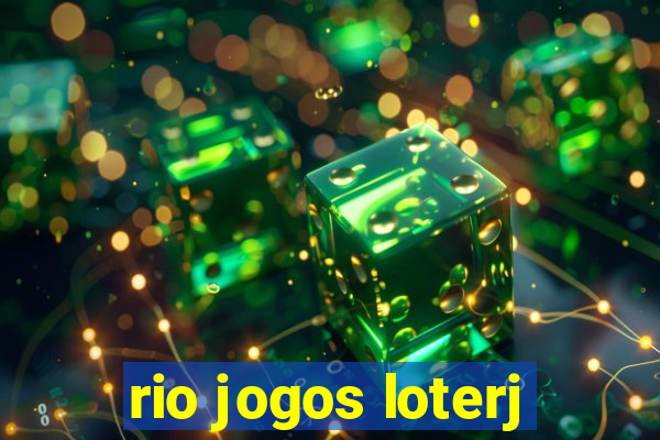 rio jogos loterj