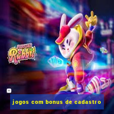 jogos com bonus de cadastro