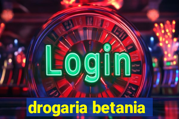 drogaria betania