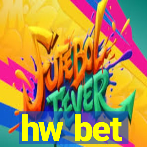 hw bet