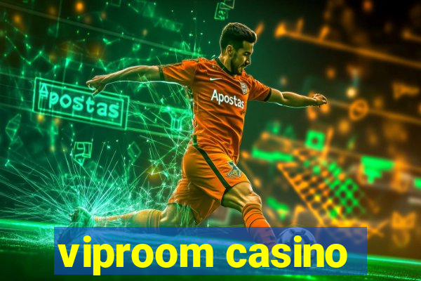 viproom casino