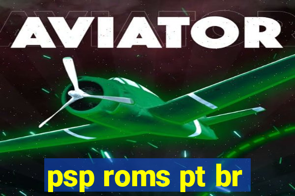 psp roms pt br