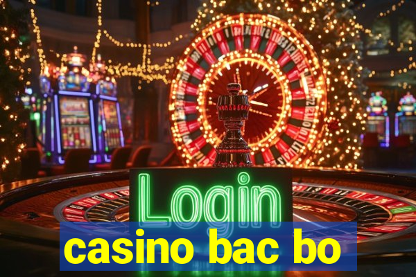 casino bac bo