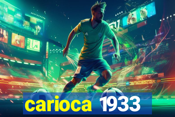 carioca 1933