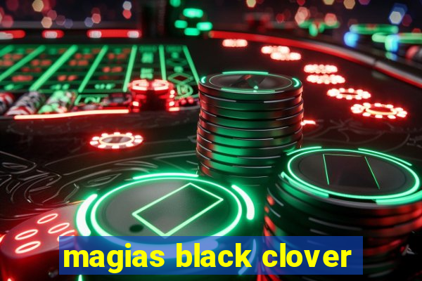 magias black clover