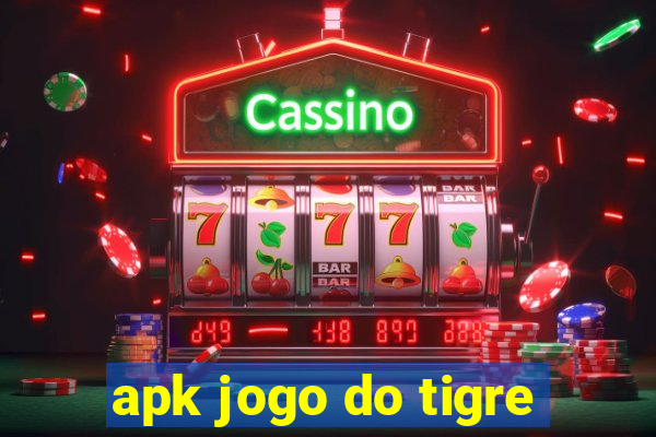 apk jogo do tigre