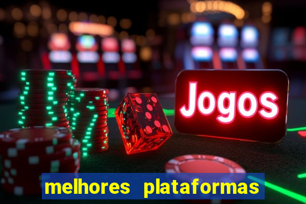 melhores plataformas de jogo