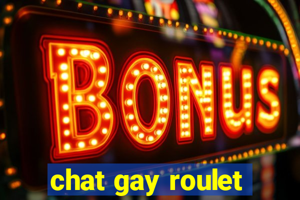 chat gay roulet