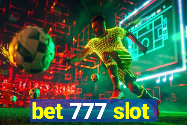 bet 777 slot