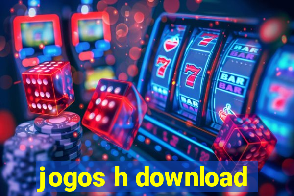 jogos h download