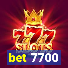 bet 7700