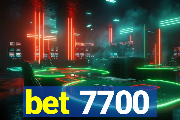 bet 7700