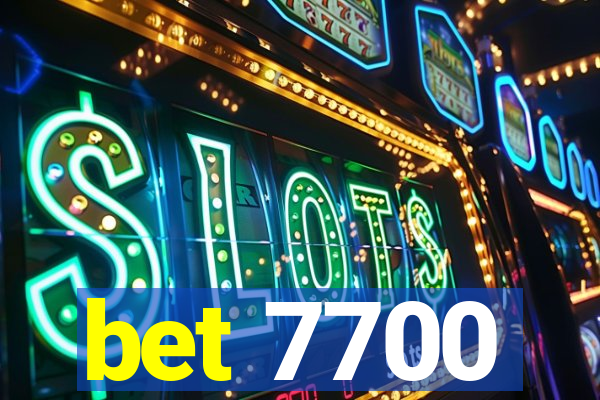 bet 7700