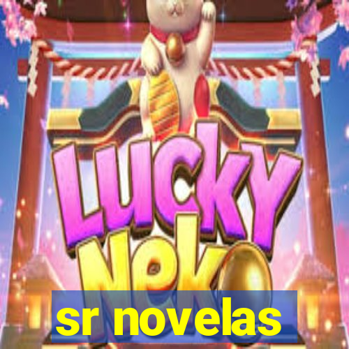 sr novelas