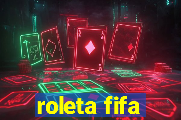 roleta fifa