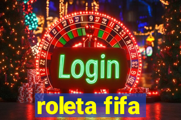 roleta fifa