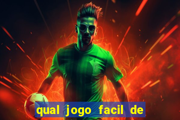 qual jogo facil de ganhar dinheiro