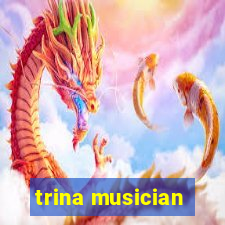 trina musician