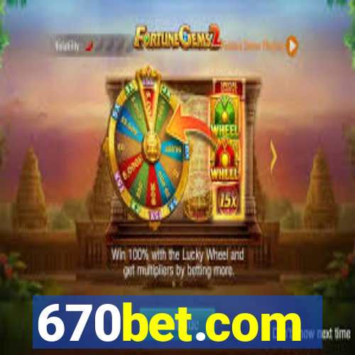 670bet.com