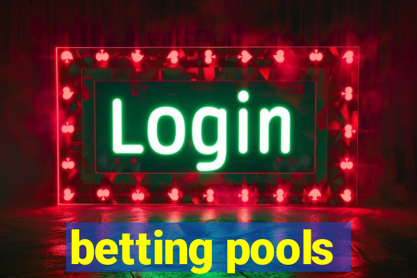 betting pools