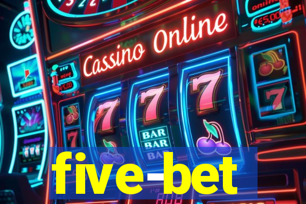 five-bet