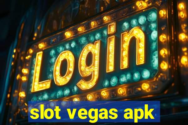 slot vegas apk