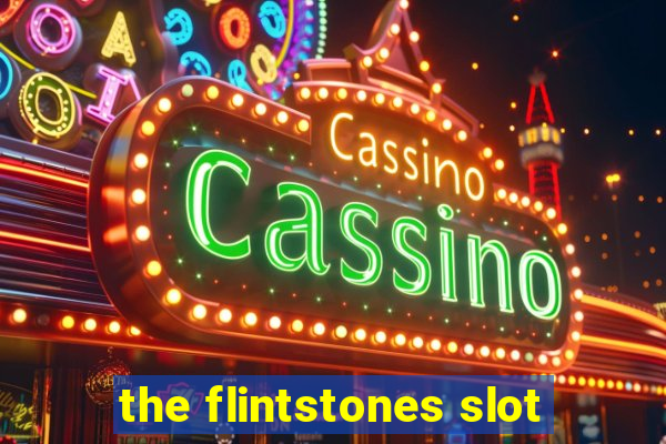 the flintstones slot