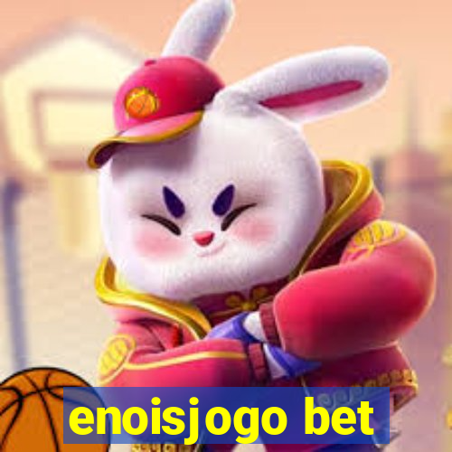 enoisjogo bet