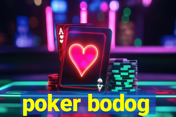 poker bodog