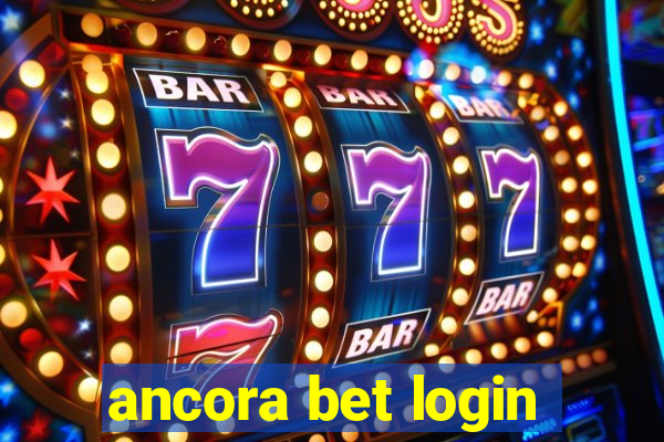 ancora bet login