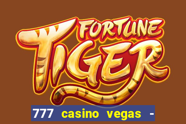 777 casino vegas - slot jogos