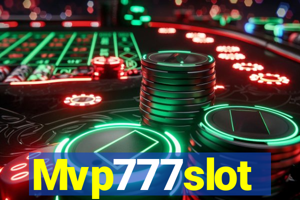 Mvp777slot