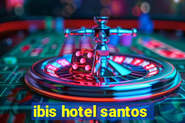 ibis hotel santos