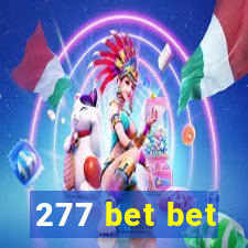 277 bet bet