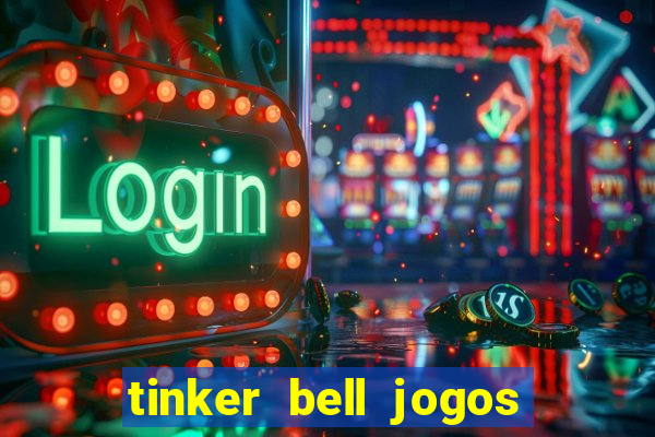 tinker bell jogos do refugio das fadas completo dublado