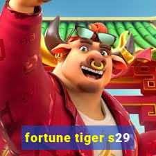 fortune tiger s29