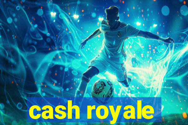 cash royale